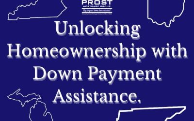 Unlocking Homeownership:  Down Payment Assistance Programs in KY, OH, IN, TN & MI